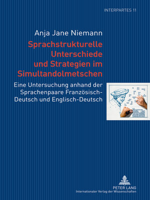 cover image of Sprachstrukturelle Unterschiede und Strategien im Simultandolmetschen